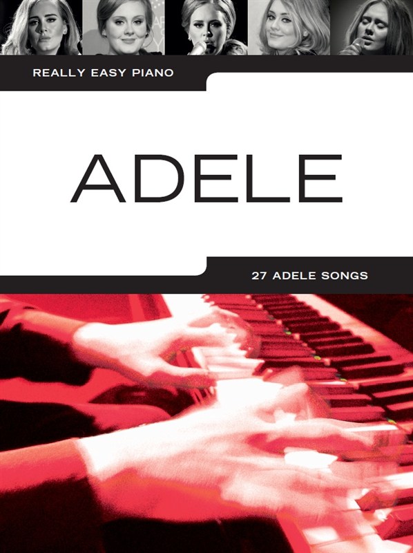 Really Easy Piano: Adele [Updated Edition] - jednoduché pro klavír