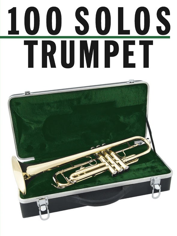 100 Solos: Trumpet - pro trubku