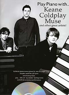 Play Piano With... Keane, Coldplay, Muse - And Other Great Artists! - pro klavír