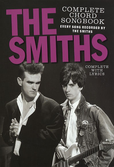 The Smiths Complete Chord Songbook - pro zpěv