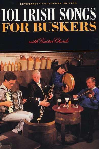 101 Irish Songs For Buskers - melodie, texty písní s akordy pro kytaru