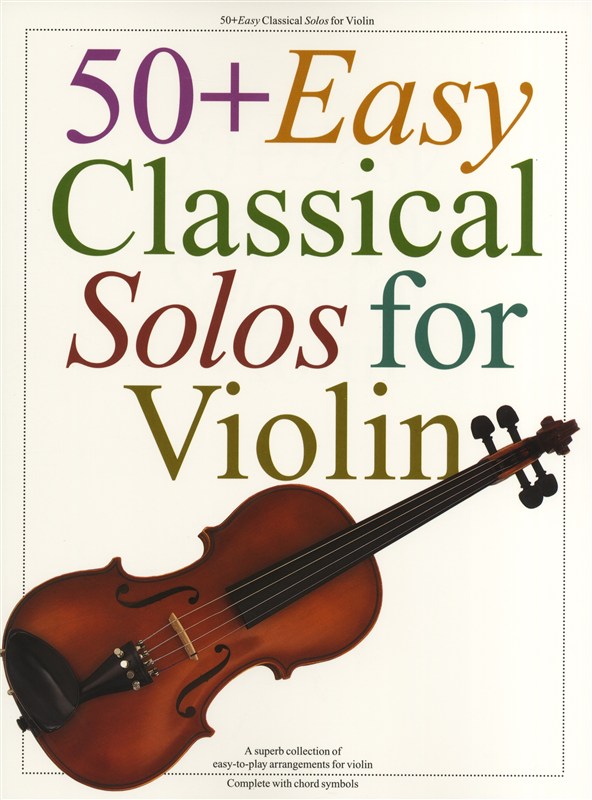 50+ Easy Classical Solos For Violin - pro housle