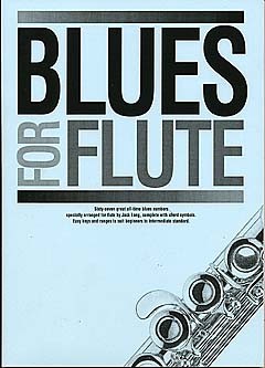 Blues For Flute - příčná flétna