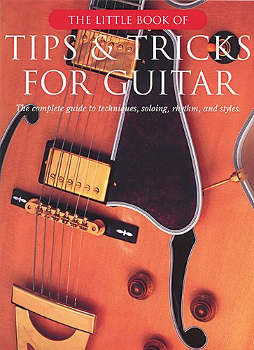 The Little Book Of Tips And Tricks For Guitar - pro kytaru