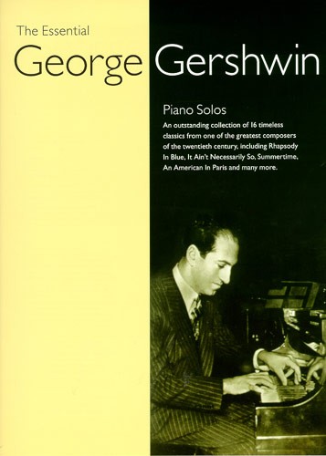 The Essential George Gershwin - pro klavír