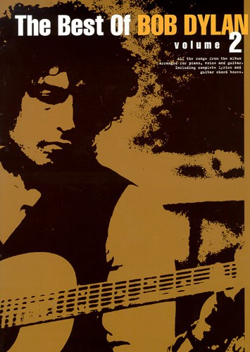 The Best Of Bob Dylan: Volume 2 - pro zpěv klavír s akordy pro kytaru