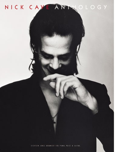 Nick Cave: Anthology  - pro zpěv klavír s akordy pro kytaru