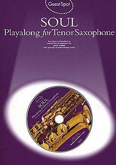 Guest Spot: Soul  - tenor saxofon