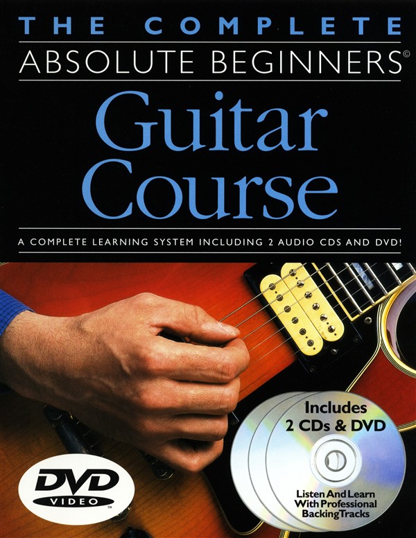 The Complete Absolute Beginners Guitar Course - pro kytaru