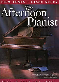 The Afternoon Pianist: Film Tunes - pro zpěv klavír s akordy pro kytaru