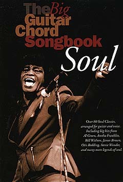 The Big Guitar Chord Songbook: Soul - melodie, texty písní s akordy pro kytaru