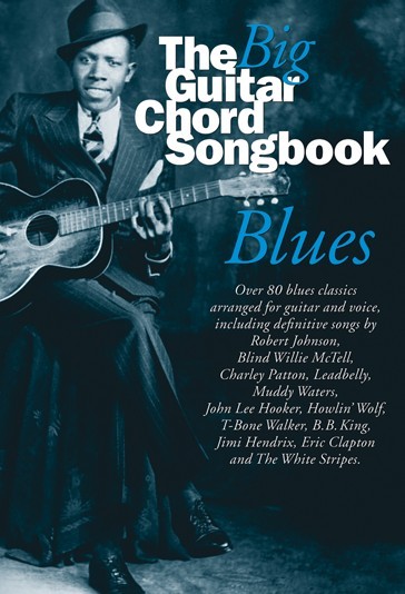 Big Guitar Chord Songbook Blues - písně s texty a akordy