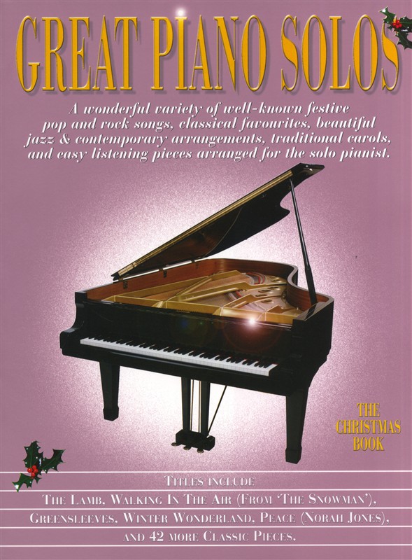 Great Piano Solos - The Christmas Book - 45 Festive Christmas Hits for Piano - pro klavír