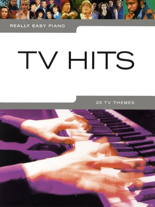 Really Easy Piano: TV Hits - jednoduché pro klavír