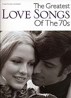 The Greatest Love Songs Of The 70s - pro zpěv klavír s akordy pro kytaru