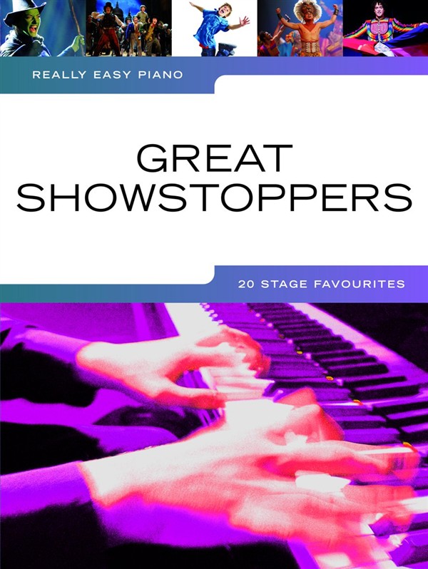 Really Easy Piano: Great Showstoppers - jednoduché pro klavír