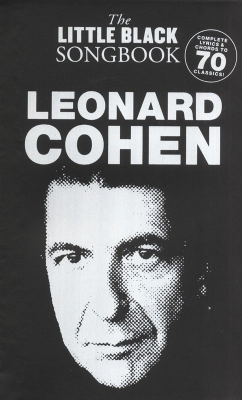 The Little Black Songbook: Leonard Cohen - písně s texty a akordy