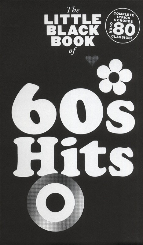 The Little Black Songbook: 60s Hits - písně s texty a akordy