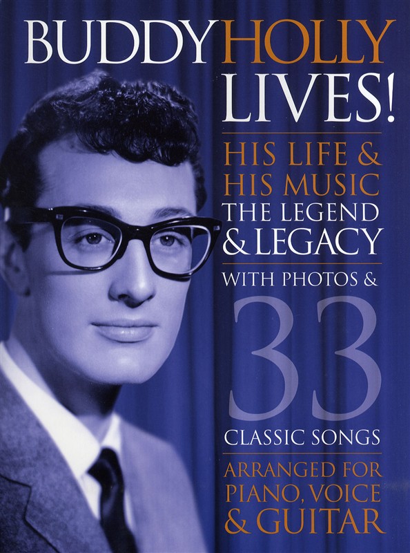 Buddy Holly Lives - pro zpěv klavír s akordy pro kytaru