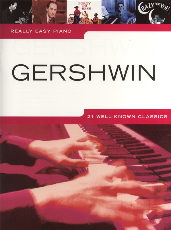 Really Easy Piano: Gershwin - jednoduché pro klavír