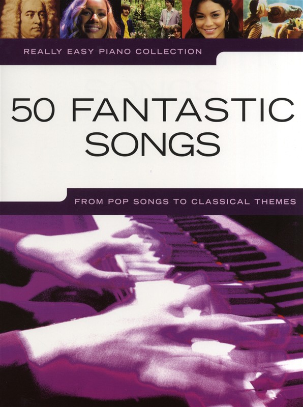 Really Easy Piano: 50 Fantastic Songs - jednoduché pro klavír