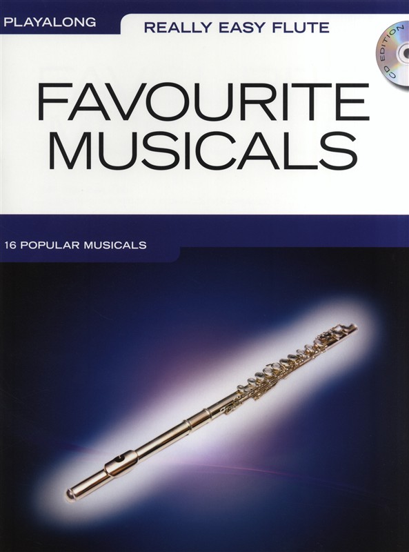 Really Easy Flute: Favourite Musicals - příčná flétna