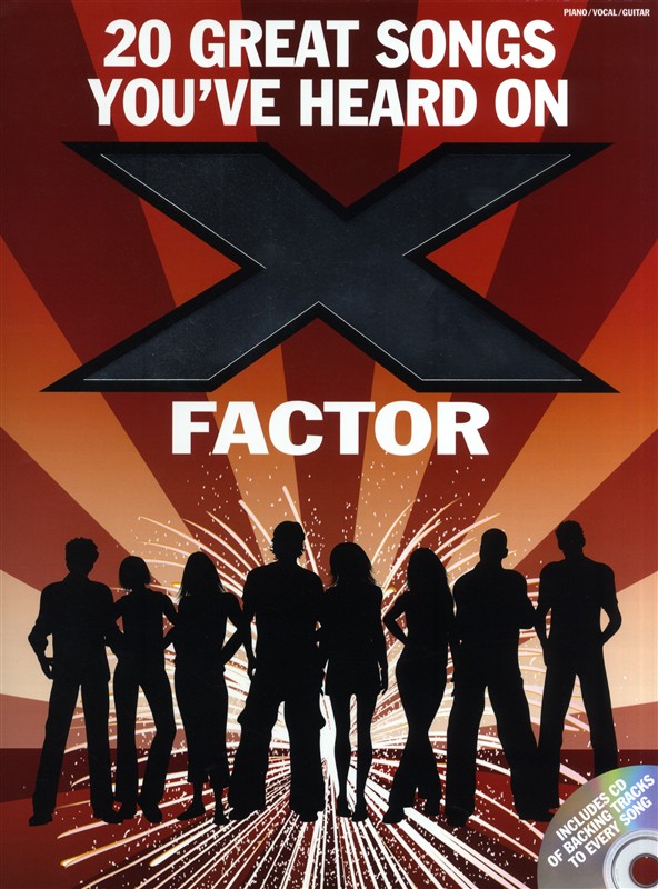 20 Great Songs You've Heard On X Factor - pro zpěv klavír s akordy pro kytaru