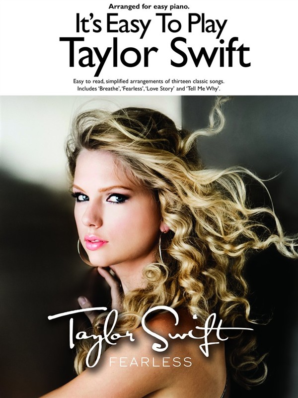 It's Easy to Play Taylor Swift: Fearless - pro klavír
