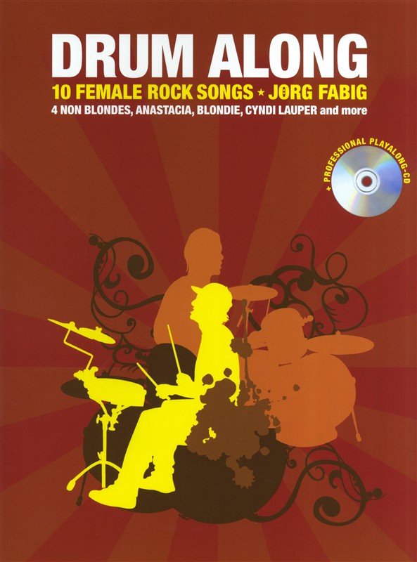 Drum Along - 10 Female Rock Songs - pro bicí soupravu