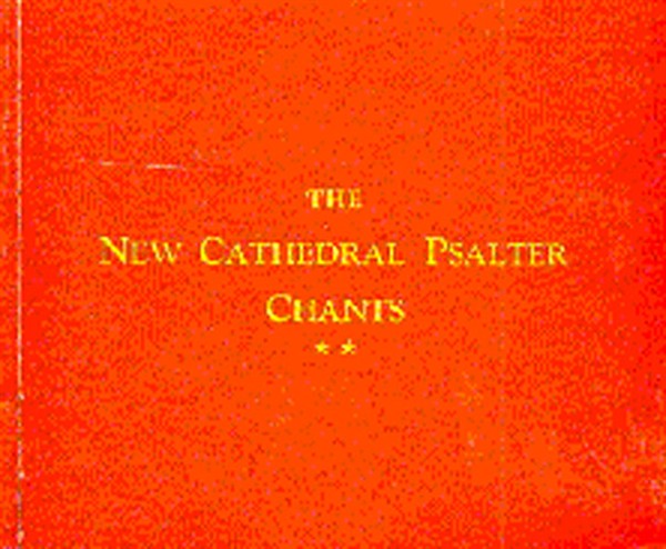 The New Cathedral Psalter Chants 82