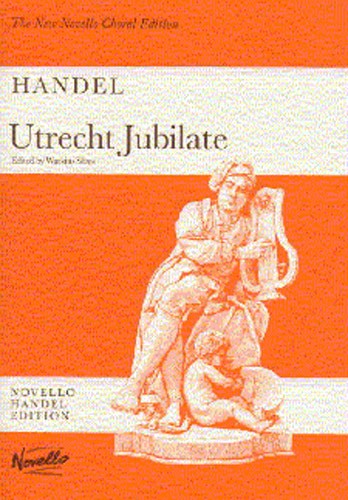 Handel: Utrecht Jubilate