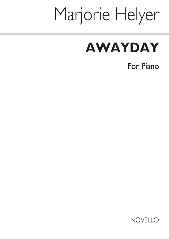 Helyer: Awayday for Piano
