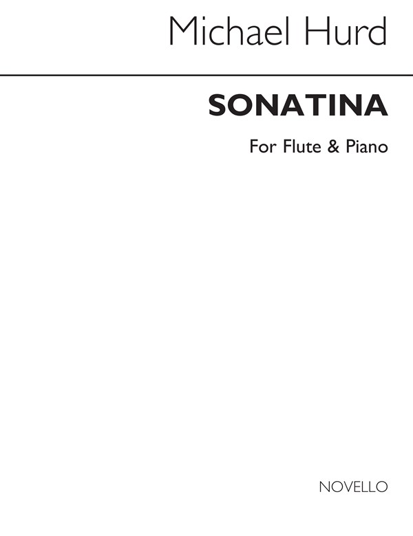 Hurd: Sonatina For Flute And Piano