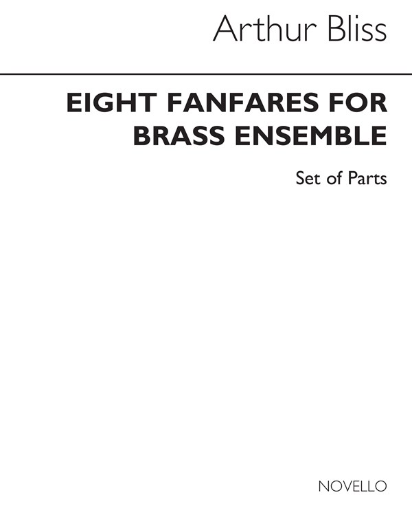 Bliss: Eight Fanfares Brass Ensemble (Score)