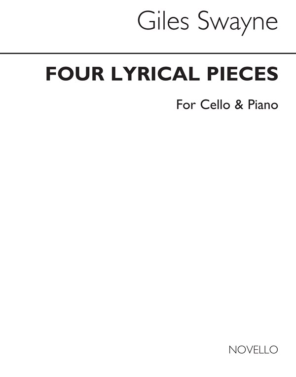 Swayne: Four Lyrical Pieces for Cello and Piano
