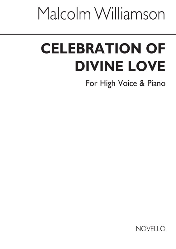 Williamson: Celebration Of Divine Love for High Voice with Piano acc.