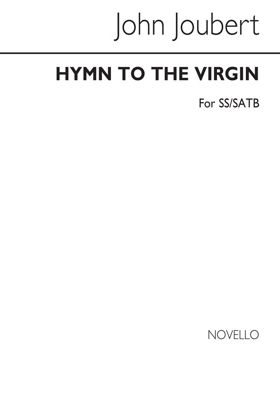 JOUBERT JOHN HYMN TO THE VIRGIN FROM THREE CAROLS OP102 SS/SATB CHORAL