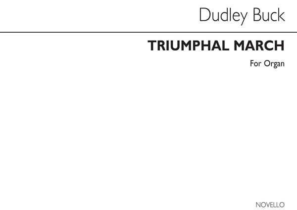 Dudley Buck: Triumphale March Op.26 For Organ