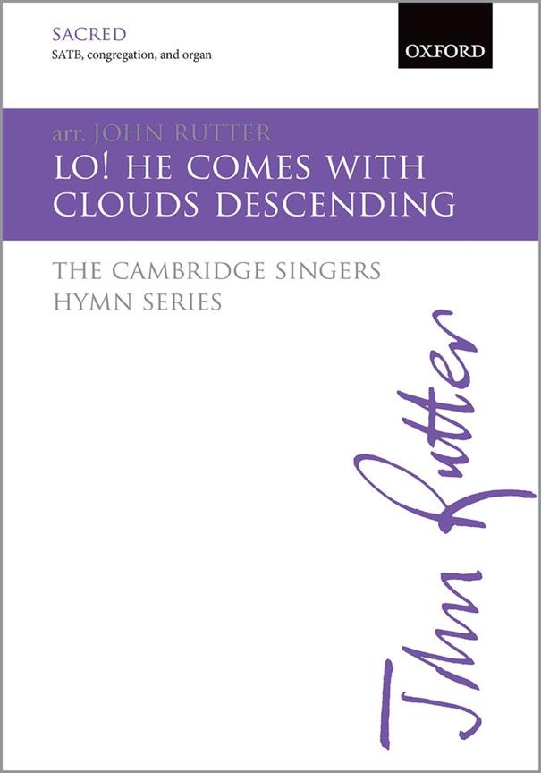 Lo! He Comes With Clouds Descending - smíšený sbor