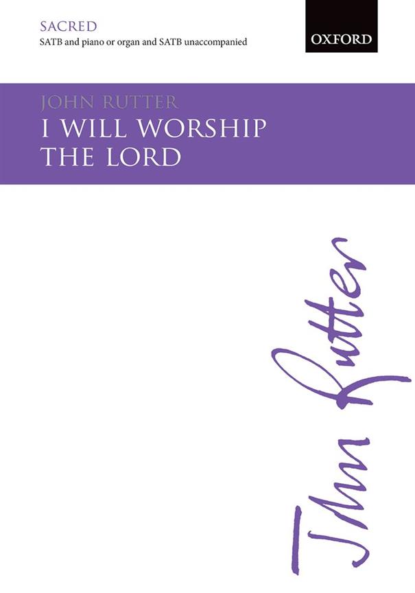 I will worship the Lord - pro smíšený sbor