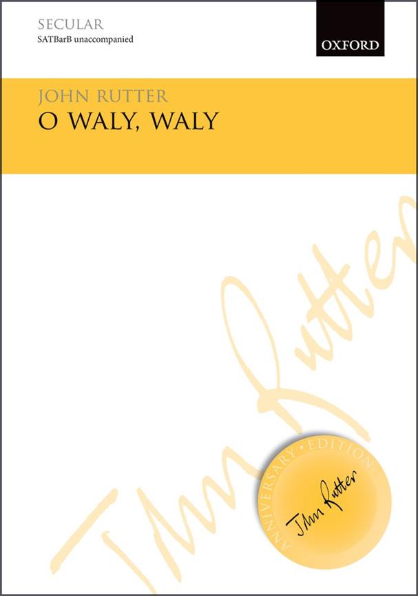 O Waly, Waly - pro smíšený sbor