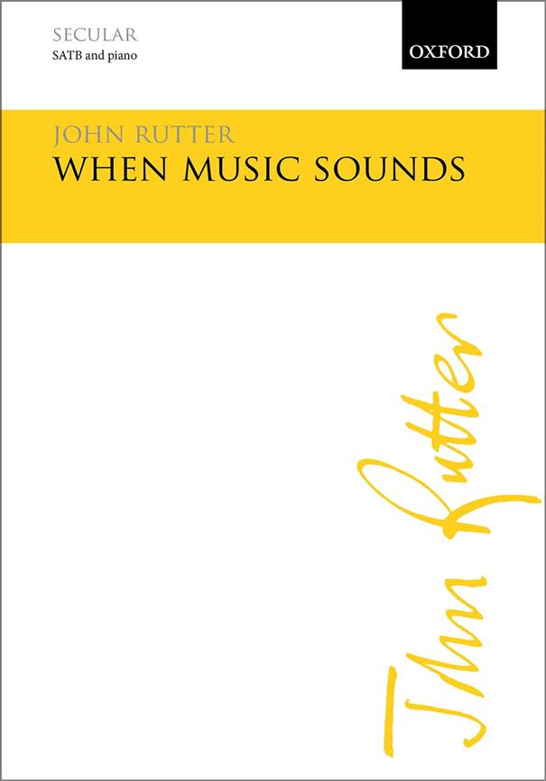 When Music Sounds - pro sbor SATB a klavír