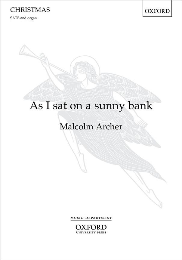 As I Sat On A Sunny Bank - pro sbor SATB a varhany