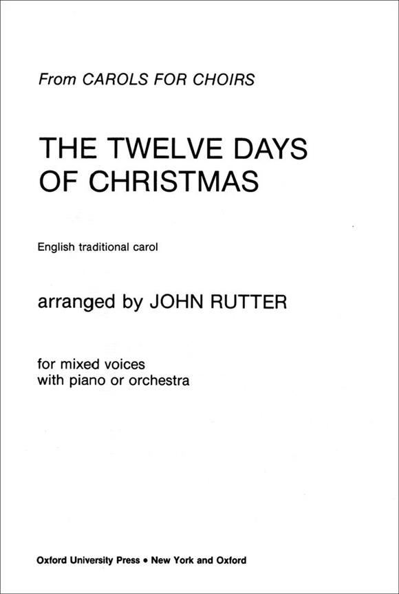 The Twelve Days  Of Christmas - pro sbor SATB a klavír