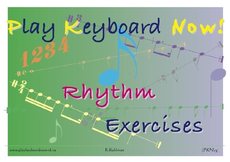 Play Keyboard Now Rhythm Exercises - pro keyboard