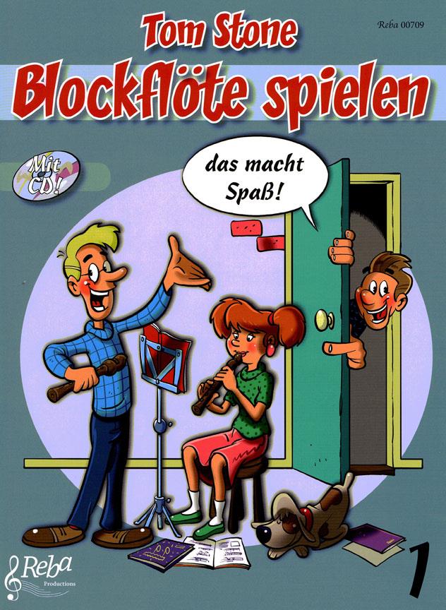 Blockflöte spielen Das macht Spaß Vol.1