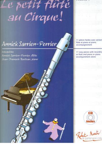 Le Petit Flûté au Cirque Vol. 4 - Cycle 2 - 11 Pièces Faciles avec Versions Flûte Piano et Piano Accompagnement