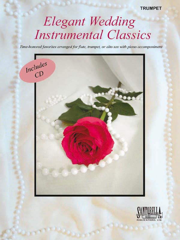 Elegant Wedding Instrumental Classics - Trumpet - pro trumpetu