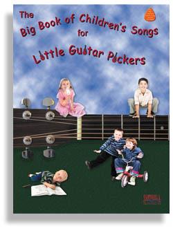 Big Book Of Children S Songs For Little - Guitar Pickers,The - sešitě pro kytaru