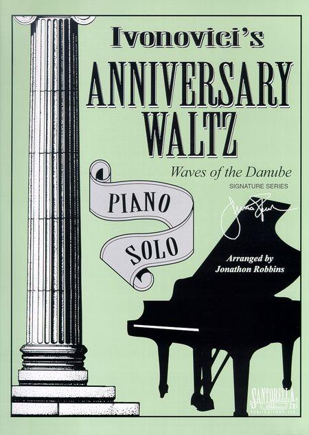 Anniversary Waltz - Waves Of The Danube - na klavír